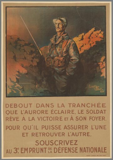 Stand in the trench that the dawn illuminates (...). Subscribe to the 3rd Loan of National Defense