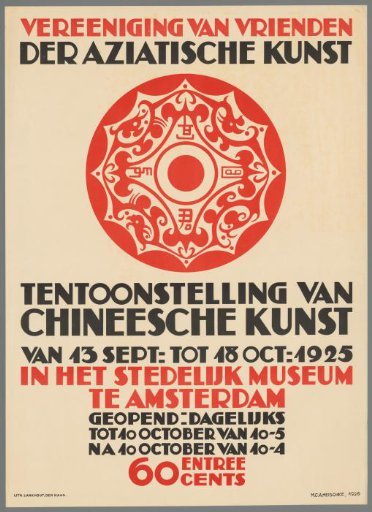 Association of Friends of Asian Art. Exhibition of Chinese Art, from September 13 to October 18, 1925, at the Stedelijk Museum in Amsterdam.