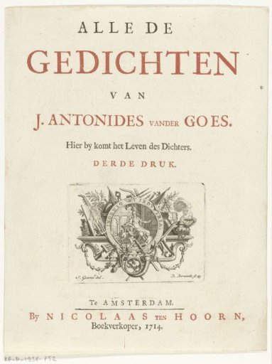 Title page for "All the Poems of J. Antonides van der Goes". Amsterdam, 1714