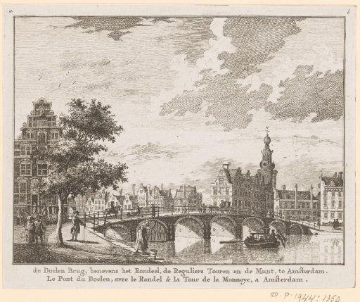View of the Doelen Bridge, Munt Tower and the Mint in Amsterdam