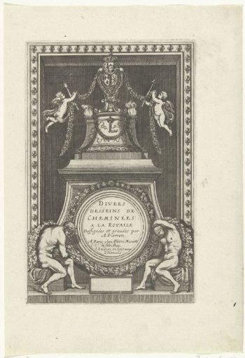 Title page: Divers Desseins de cheminées à la royale