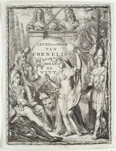 Title page for 'Life and Death of the Illustrious Lords Brothers Cornelis de Witt (...) and Johan de Witt' by Emanuel van der Hoeven