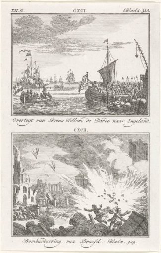 Crossing of William III to England, 1688, and bombardment of Brussels by the French, 1695