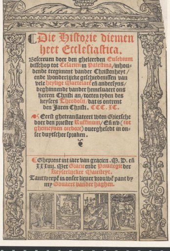 Title page for: Die historie diemen heet ecclesiastica, 1534