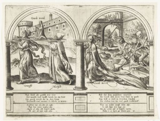 Reason and Man Perform Good Works / Man Abandoned by His Good Works