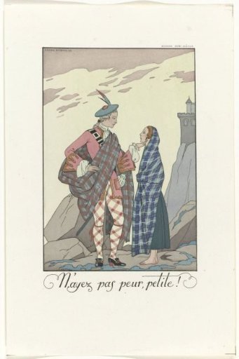 Falbalas et Fanfreluches: Almanach of Present, Past, and Future Fashions for 1923, 2nd Year: Do Not Be Afraid, Little One! / Scotland 18th Century