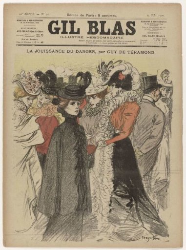 Gil Blas, Illustrated Weekly, 25 May 1900, 10th year, No. 21: The Pleasure of Danger, (...)