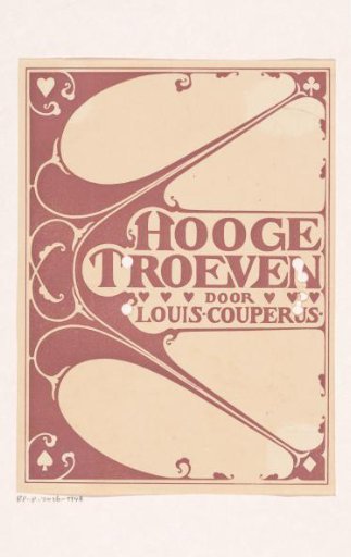 Book design for: Louis Couperus, Hooge troeven, 1896