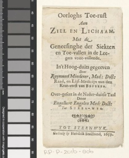 Title Page for: Raymund Minderer and Engelbert Engelen, Oorloghs Toe-rust Aan Zien en Lichaam, 1659