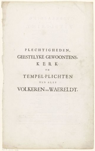 Ceremonies, spiritual customs, church and temple duties of all peoples of the world