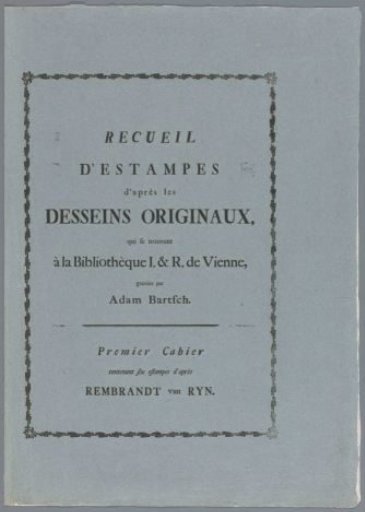 Prints after Drawings by Rembrandt Preserved in the Hofbibliothek in Vienna