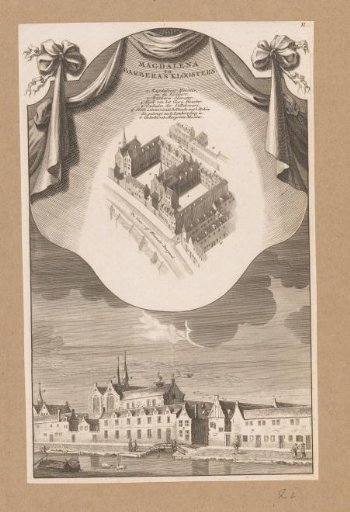 Views of the Saint Mary Magdalene Convent and the Saint Barbara Convent in Amsterdam