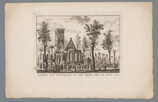 View of the church and town hall of Hilversum after the fire of 1766