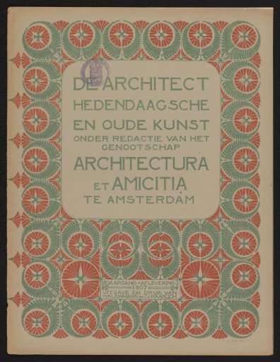 Cover for: De architect, contemporary and old art, 1907