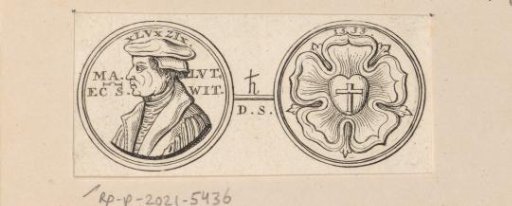 Obverse and Reverse of a Medal with the Portrait of Martin Luther