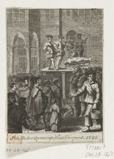 Execution of the Anabaptists on the scaffold at the Dam, 1535