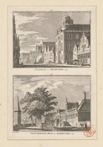 View of the town hall and view of the East India House in Enkhuizen, 1729