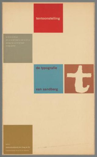 Exhibition. The Typography of Sandberg. From May 9 to June 30. Canteen Steendrukkerij De Jong & Co