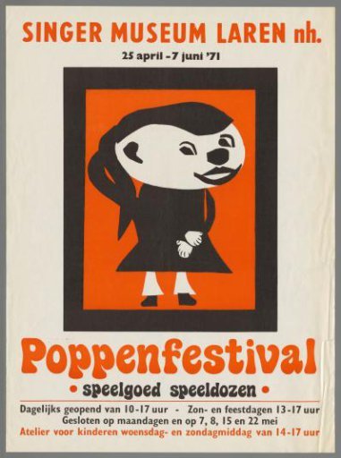 Singer Museum Laren, 25 April - 7 June '71. Puppet Festival, Toys, Music Boxes.