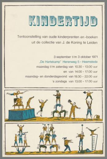 Childhood. Exhibition of old children's prints and books from the collection of J. de Koning in Leiden (...)