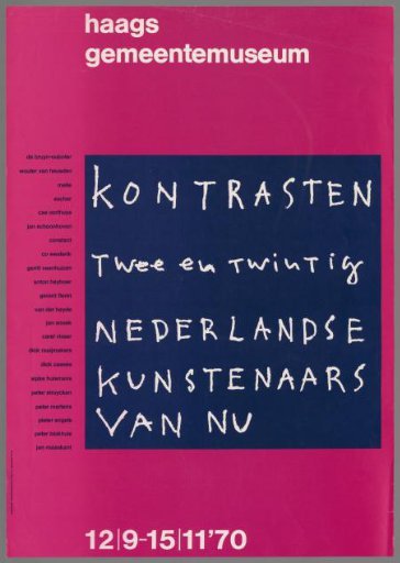 Contrasts. Twenty-Two Contemporary Dutch Artists