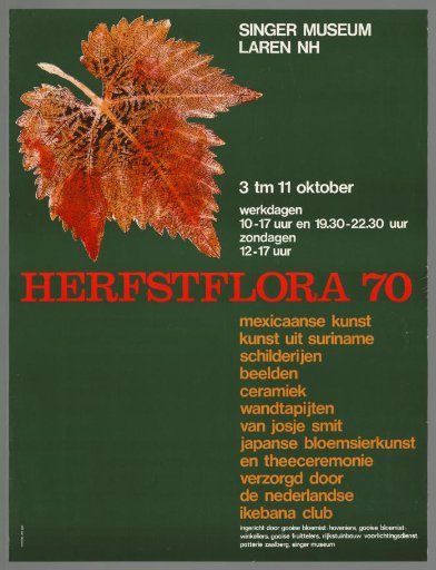 Autumn Flora 70. Mexican Art, Art from Suriname, Paintings, Sculptures, Ceramics, Tapestries by Josje Smit, Japanese Flower Arrangement, and Organized by the Dutch Ikebana Club
