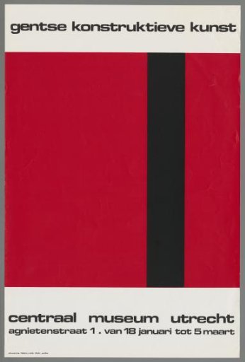 Gentse Constructive Art. Centraal Museum Utrecht, Agnietenstraat 1 from January 18 to March 5.