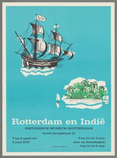 Rotterdam and India. Historical Museum Rotterdam. Korte Hoogstraat 31 from 8 April to 5 June 1972