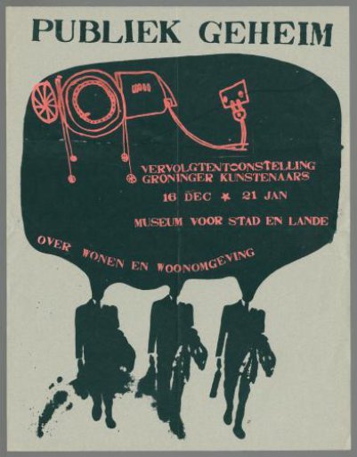 Public secret, follow-up exhibition Groningen artists 16 Dec - 21 Jan. Museum voor Stad en Lande on living and living environment.