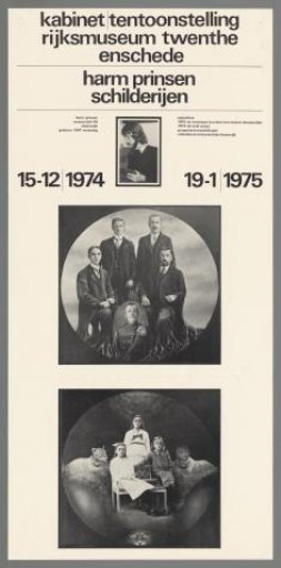 Cabinet exhibition Rijksmuseum Twenthe Enschede. Harm Prinsen paintings. 15-12|1974 9-1|1975