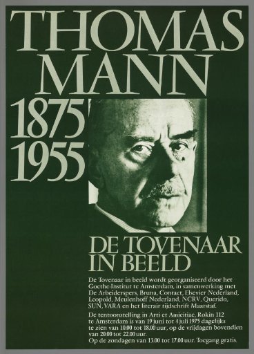 Thomas Mann 1875-1955. The Magician in Image... The exhibition at Arti et Amicitia (...)