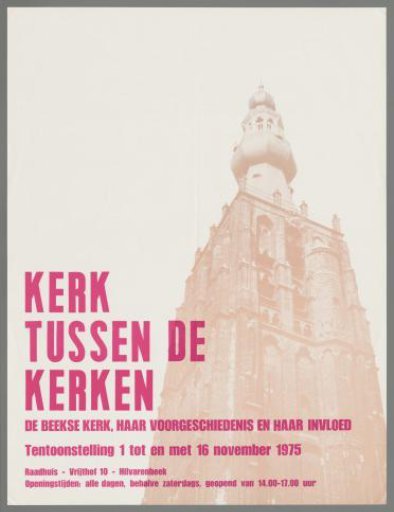 Church Among Churches. The Beekse Church, Its History and Its Influence. Exhibition 1 to 16 November 1975