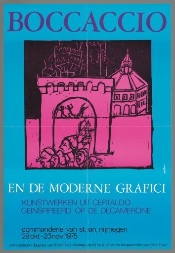 Boccaccio and the Modern Graphic Artists. Artworks from Certaldo Inspired by the Decameron. Commandery of St. John in Nijmegen. 29 Oct - 29 Nov. 1975.