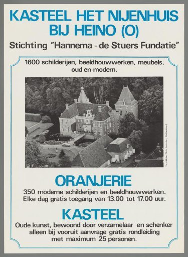 Castle Het Nijenhuis near Heino (O), foundation "Hannema - de Stuers Fundatie", 1600 paintings, sculptures, furniture, old and modern. Orangery (...) castle...