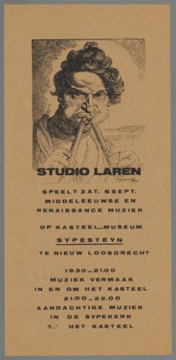 Studio Laren plays full. September 6, medieval and Renaissance music at Castle Museum Sypesteyn in Nieuwe Loosdrecht (...)