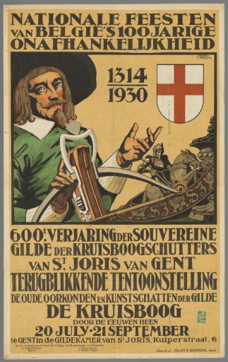 National festivals of Belgium's 100th anniversary of independence, 1314–1930, 600th anniversary of the sovereign crossbow guild of St. George of Ghent (...)