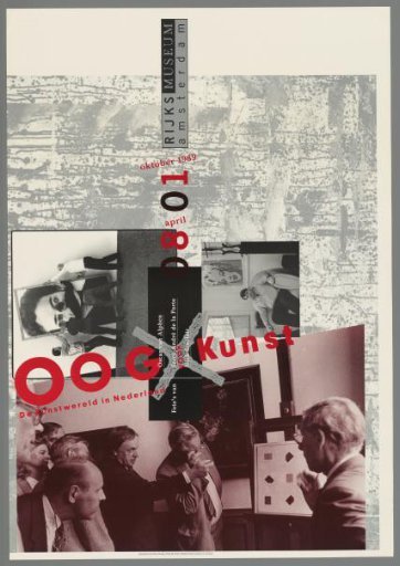 Eye for art, the art world in the Netherlands. Photographs by Oscar van Alphen, Ferry André de la Porte, Nick Sinclair, 08 April - 01 October 1989 Rijksmuseum Amsterdam.