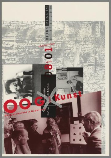 Eye for art, the art world in the Netherlands. Photographs by Oscar van Alphen, Ferry André de la Porte, Nick Sinclair, 08 April - 01 October 1989 Rijksmuseum Amsterdam.