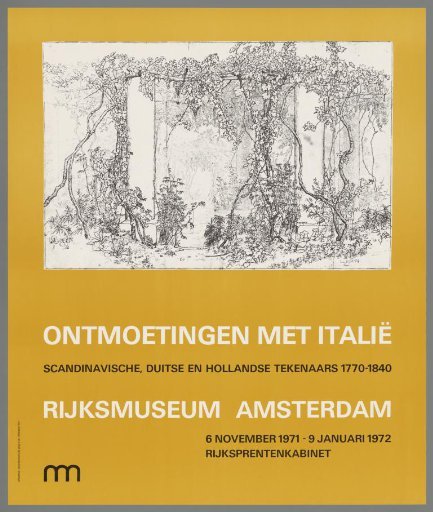Encounters with Italy. Scandinavian, German, and Dutch Drawings 1770–1840. Rijksmuseum Amsterdam, 6 November 1971 – 9 January 1972, Rijksprentenkabinet