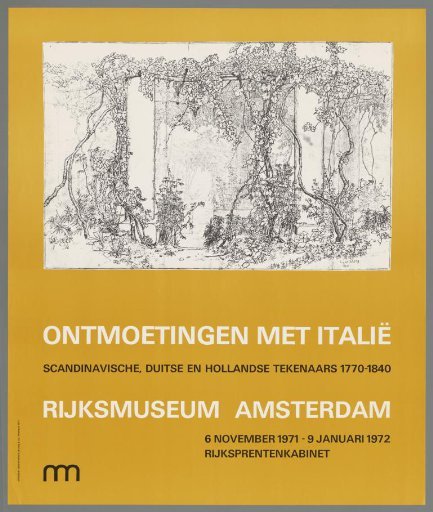 Encounters with Italy. Scandinavian, German, and Dutch Drawings 1770–1840. Rijksmuseum Amsterdam, 6 November 1971 – 9 January 1972, Rijksprentenkabinet