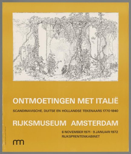 Encounters with Italy. Scandinavian, German, and Dutch Drawings 1770–1840. Rijksmuseum Amsterdam, 6 November 1971 – 9 January 1972, Rijksprentenkabinet