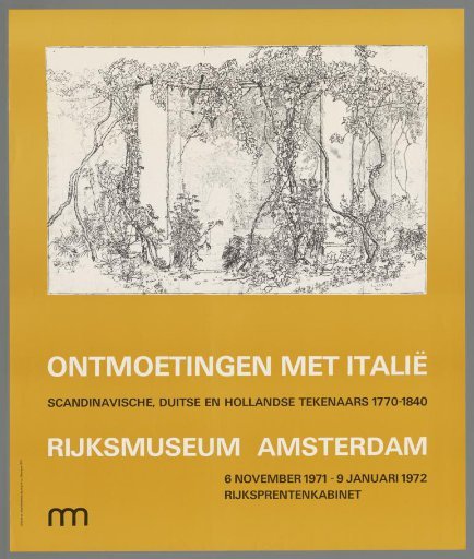Encounters with Italy. Scandinavian, German, and Dutch Drawings 1770–1840. Rijksmuseum Amsterdam, 6 November 1971 – 9 January 1972, Rijksprentenkabinet