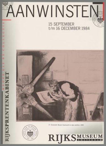 Selection from the Rijksprentenkabinet Collection; Acquisitions 15 September to 16 December 1984 Rijksmuseum Amsterdam, right main entrance. 50 Years of the F.G. Waller Fund.