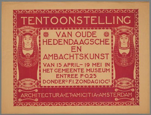 Exhibition of old, contemporary, and craft art from 15 April - 19 May at the Gemeentemuseum. Architectura et Amicitia Amsterdam.
