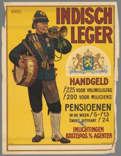 Recruitment poster for the Royal Netherlands-Indian Army, 1910