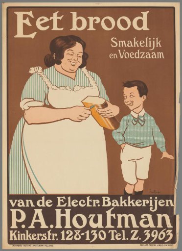 Eat Bread. Tasty and Nutritious from the Electric Bakeries P.A. Houtman