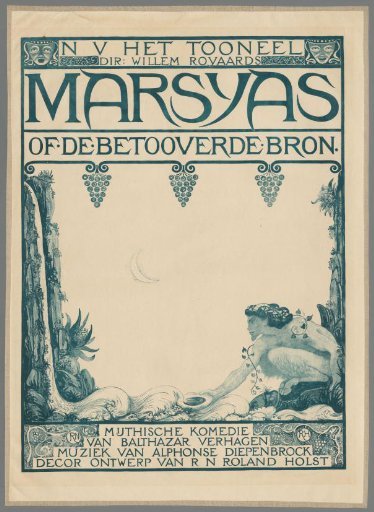 N.V. Het Toneel Dir. Willem Rooyaards. Marsays or the Enchanted Spring. Mythical comedy by Balthazar Verhagen. Music by Alphonse Diepenbrock. Set design by R.N. Roland Holst