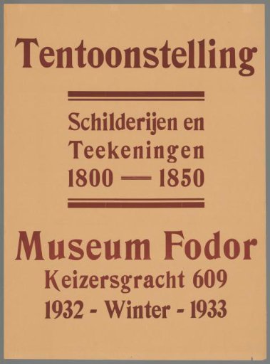Exhibition of paintings and drawings 1800 - 1850. Museum Fodor. 1932 - Winter - 1933.