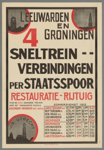 Leeuwarden and Groningen via Utrecht. 4 express train connections by State Railway dining car. Summer service 1913