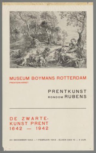 Museum Boymans Rotterdam Print Cabinet. Print art around Rubens. The Black Art Print 1642-1942. December 24, 1942 - February 1, 1943.
